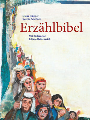Cover Buch Erzählbibel von Diana Klöppner, Kerstin Schiffner und Juliana Heidenreich
